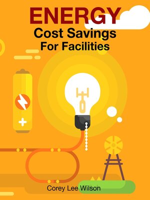 cover image of ENERGY Cost Savings For Facilities